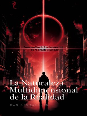 cover image of La Naturaleza Multidimensional de la Realidad